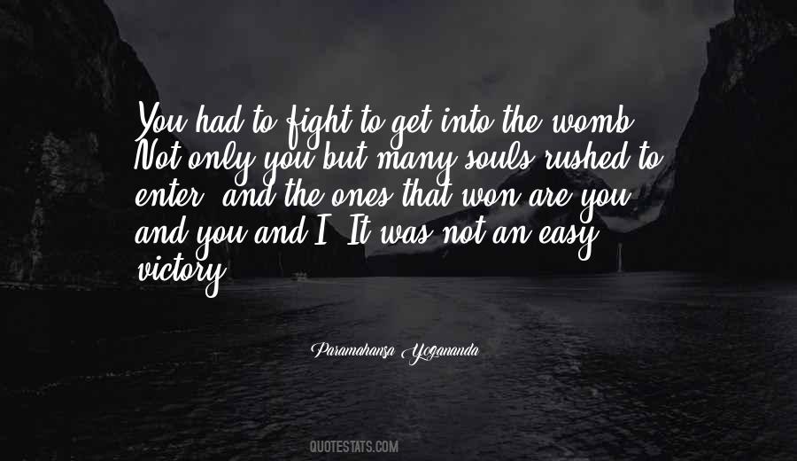 It Was Not Easy Quotes #1316230
