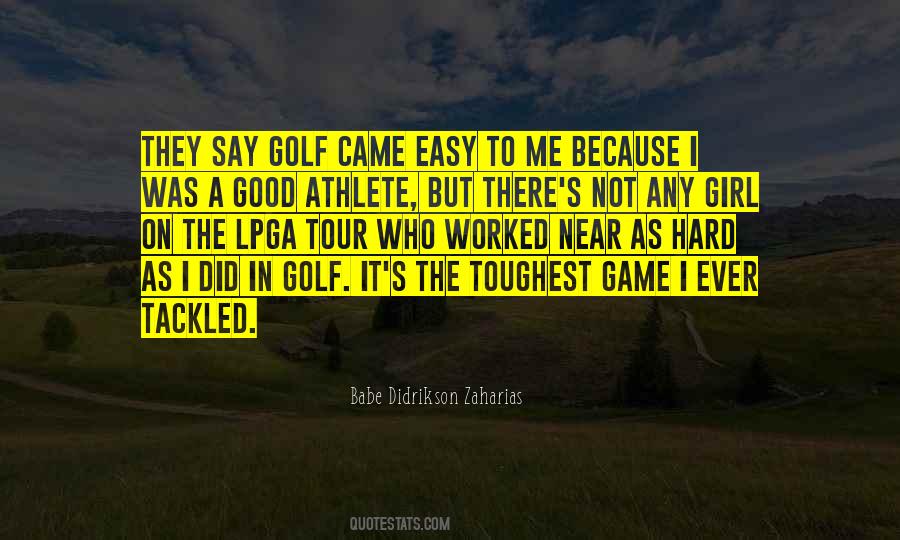 It Was Not Easy Quotes #521759