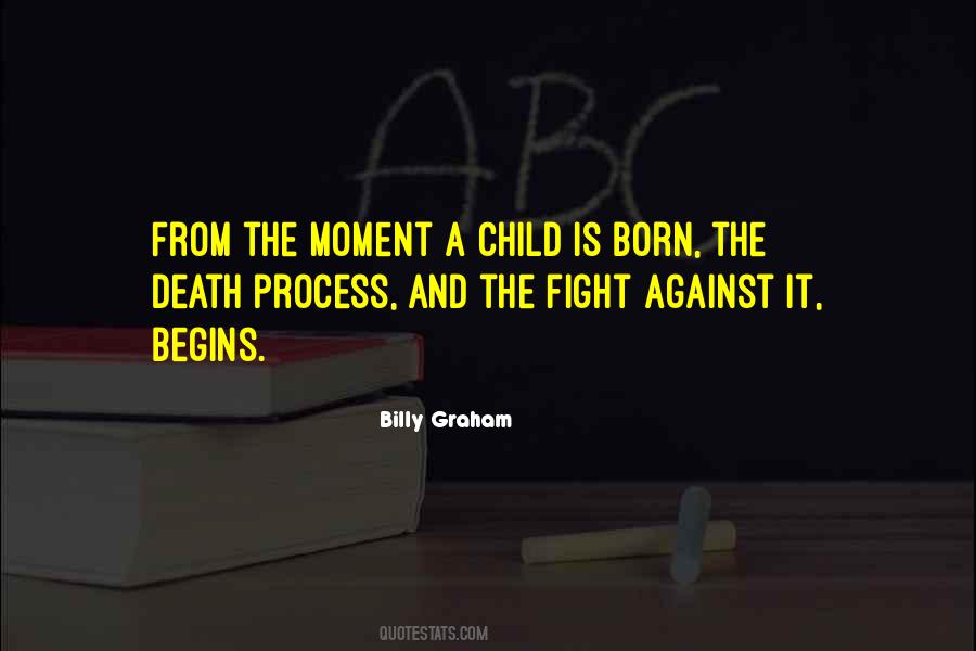 A Child Is Born Quotes #1674768