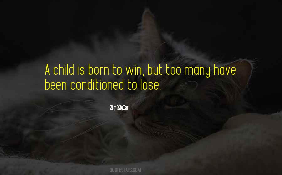 A Child Is Born Quotes #317812