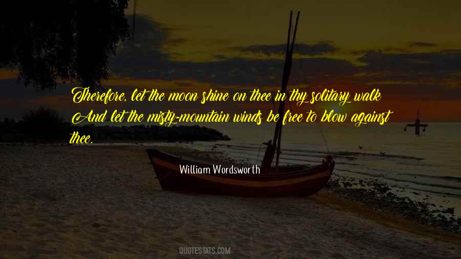 Moon And Mountain Quotes #1212429