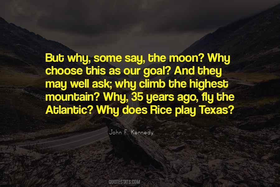 Moon And Mountain Quotes #1807109