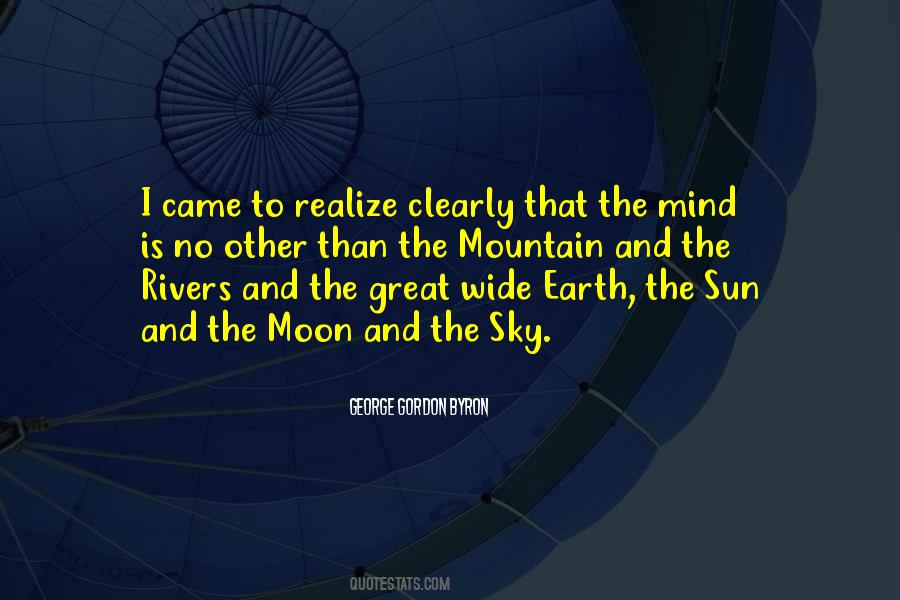 Moon And Mountain Quotes #1870623