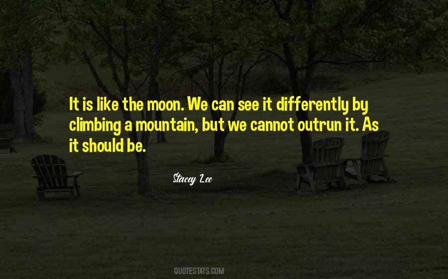 Moon And Mountain Quotes #814067