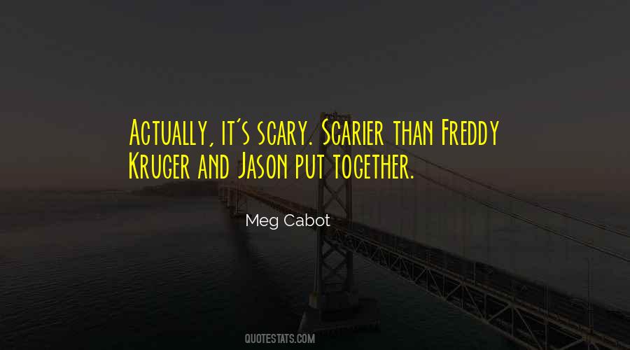 Freddy Vs Jason Quotes #427547