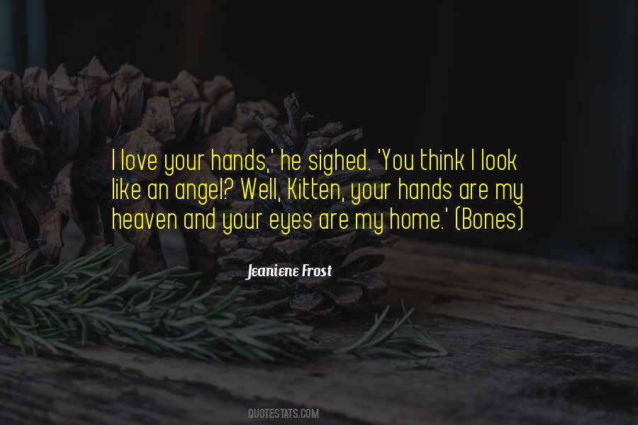 Eyes Of An Angel Quotes #1101607