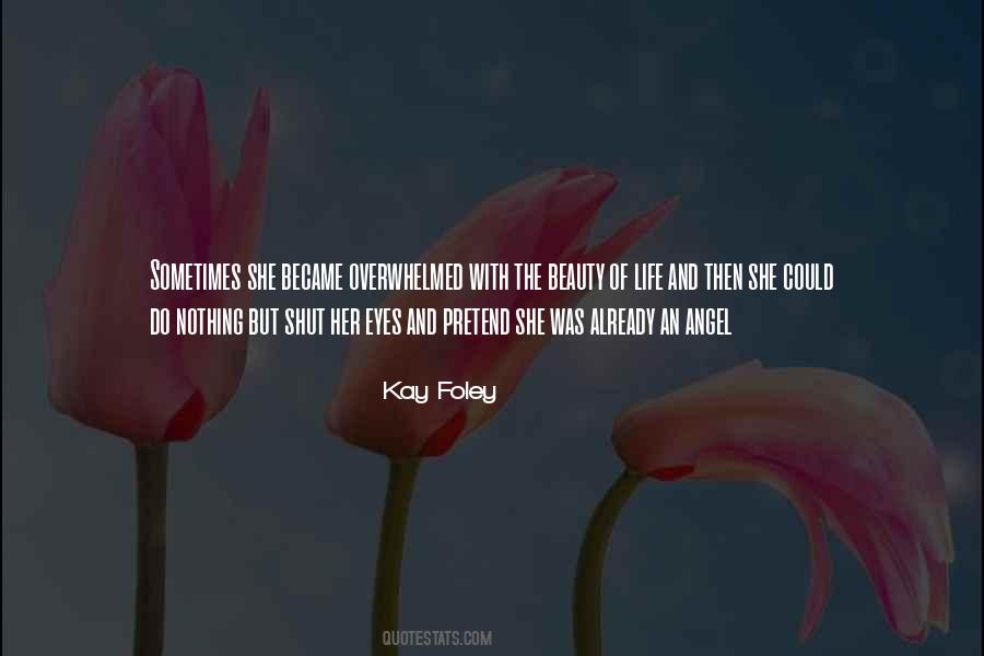 Eyes Of An Angel Quotes #1109970