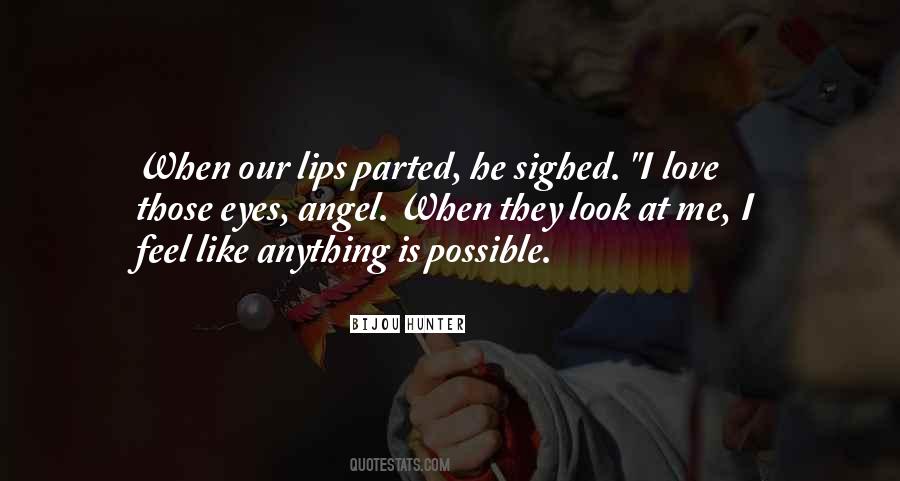 Eyes Of An Angel Quotes #1877836