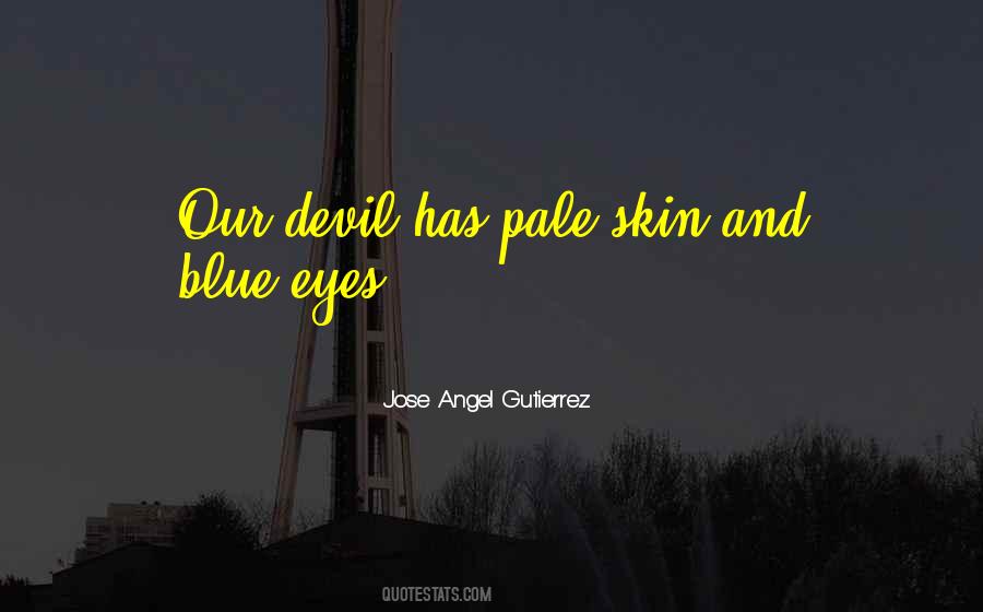 Eyes Of An Angel Quotes #384233