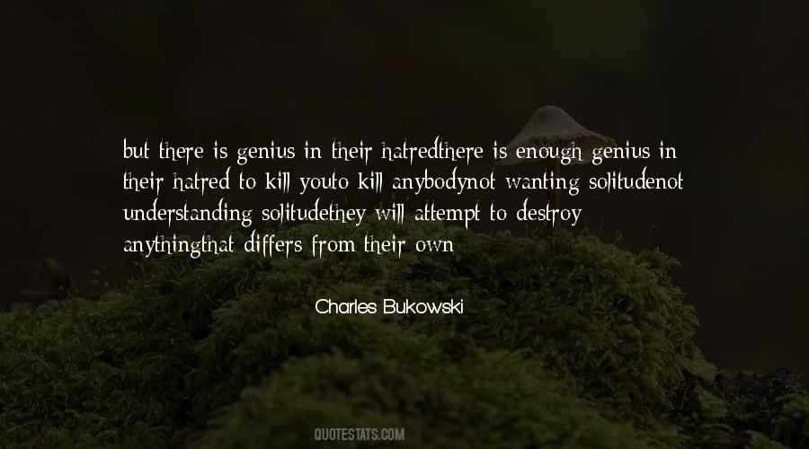 They Will Destroy You Quotes #633355