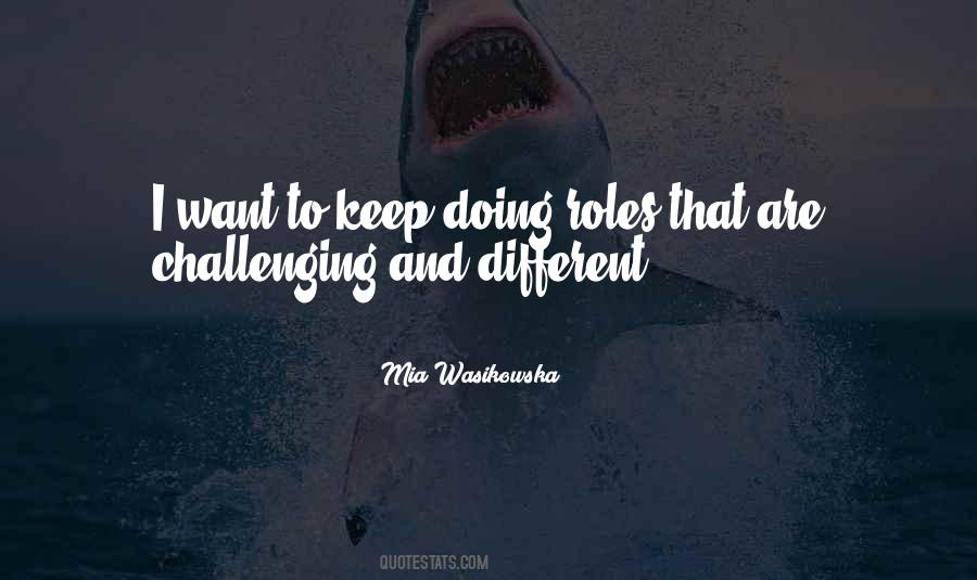 Keep Challenging Yourself Quotes #109836