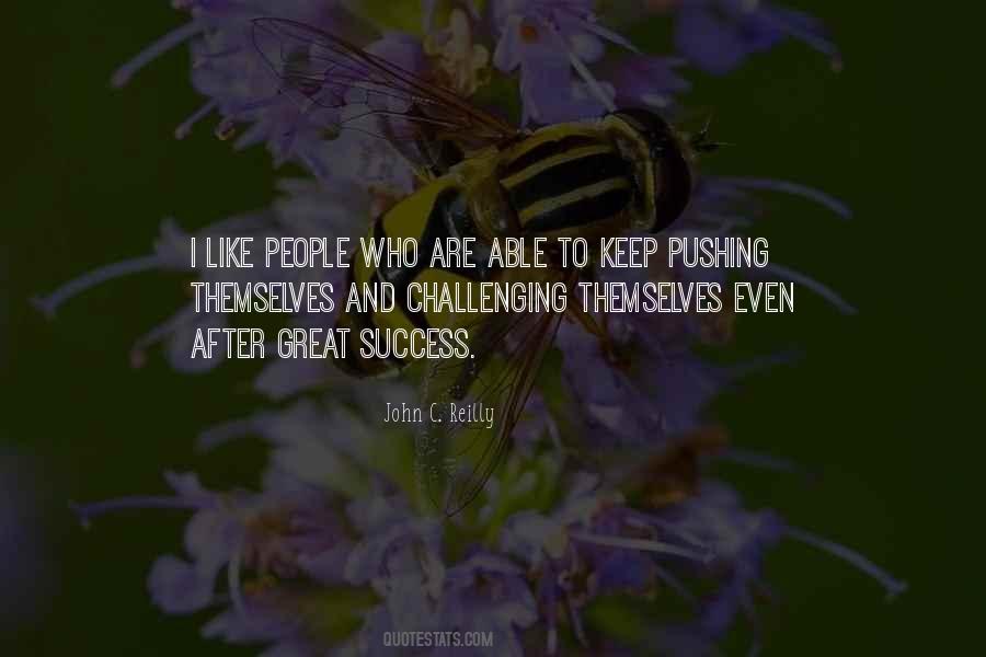 Keep Challenging Yourself Quotes #604340