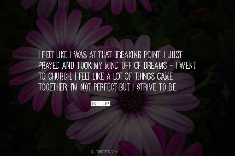 Break Dreams Quotes #1212360