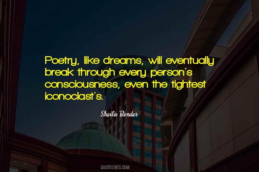 Break Dreams Quotes #1467321