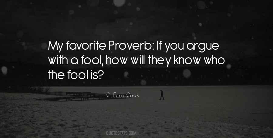 Do Not Argue With A Fool Quotes #1551285