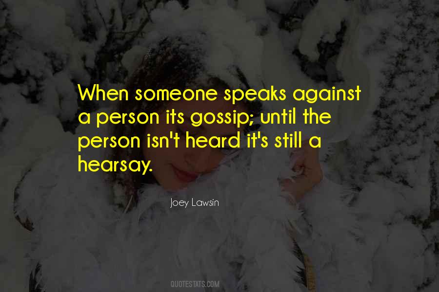Work Gossip Quotes #1528254