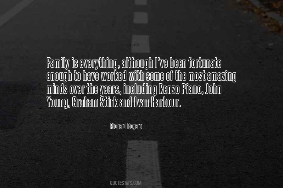 Family Everything Quotes #1058834