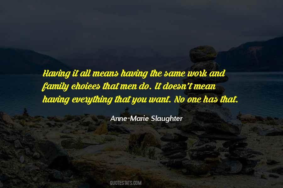 Family Everything Quotes #1302605