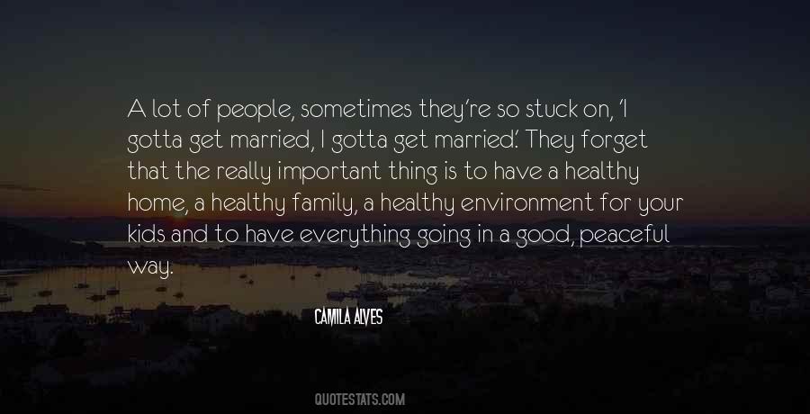 Family Everything Quotes #224814