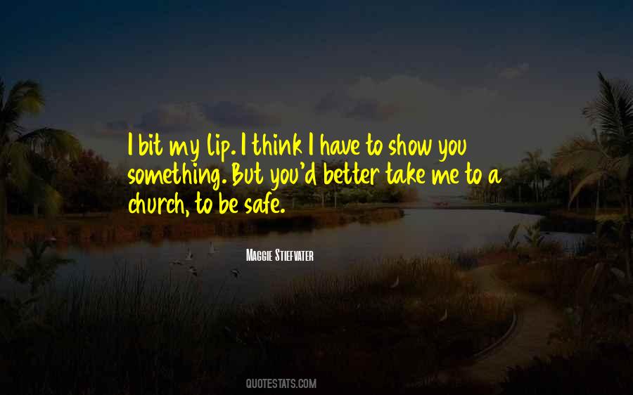 Be A Better Me Quotes #1182629