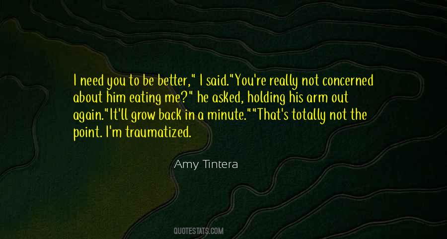 Be A Better Me Quotes #1680003