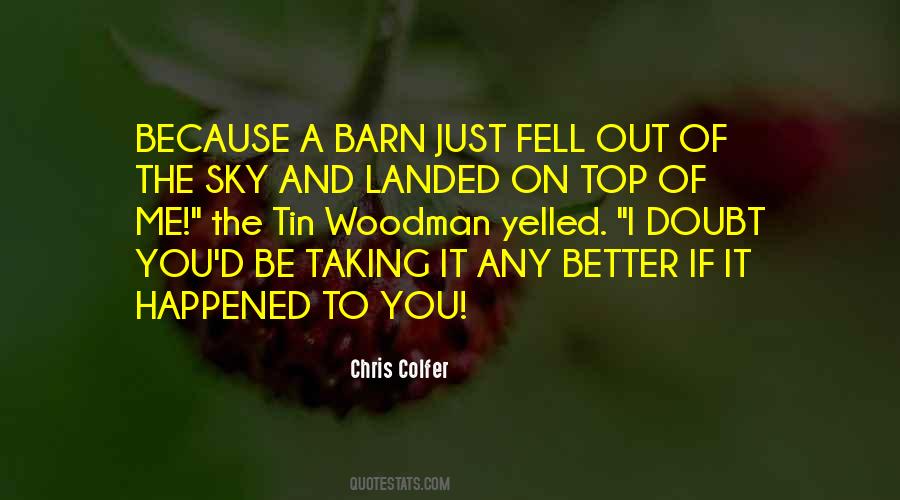 Be A Better Me Quotes #991633