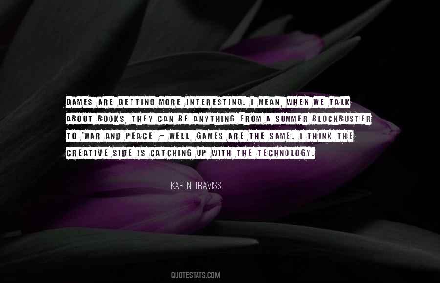 Creative Technology Quotes #1263984