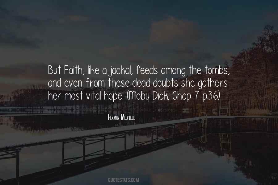 Her Faith Quotes #1020932