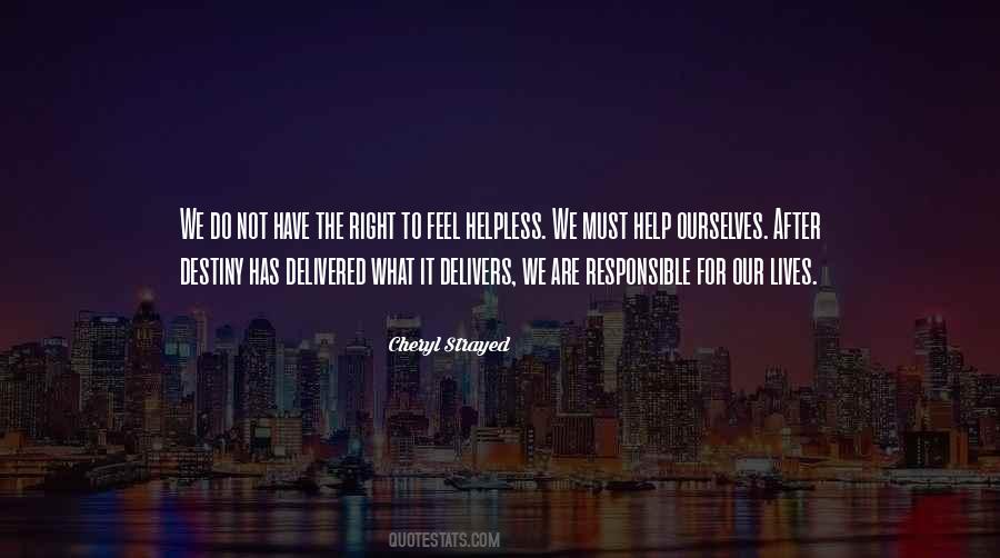 We Are Responsible Quotes #1140529