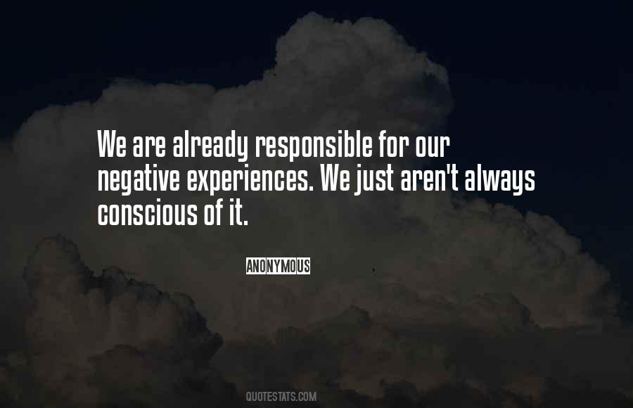 We Are Responsible Quotes #163013