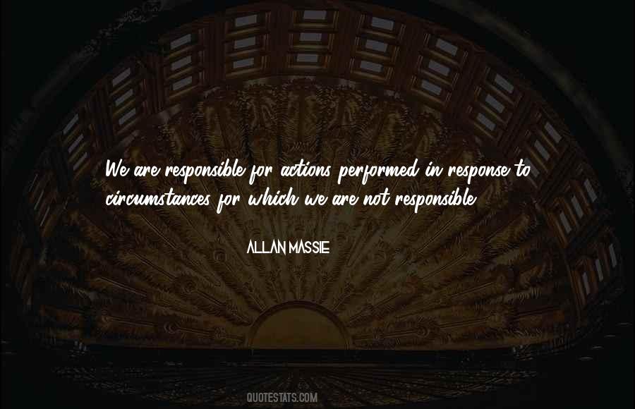 We Are Responsible Quotes #200511