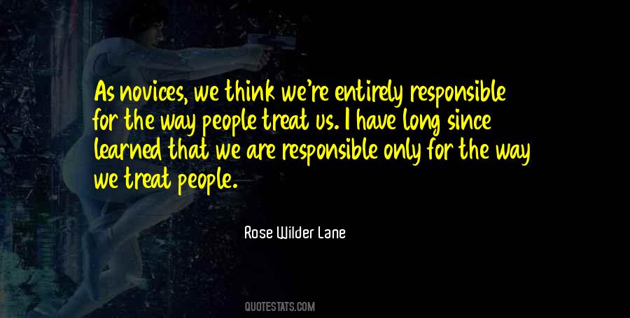 We Are Responsible Quotes #611208