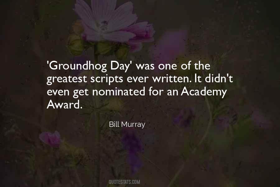 Quotes About The Groundhog #1819368