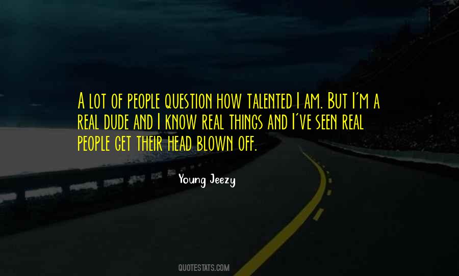I Am Talented Quotes #1030834