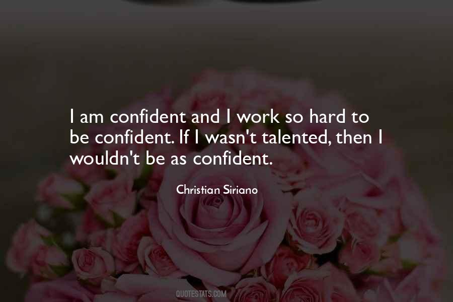 I Am Talented Quotes #1280179