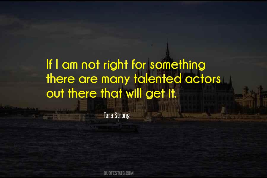 I Am Talented Quotes #79028