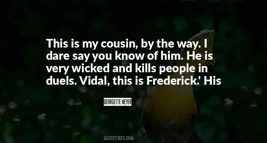 Frederick Quotes #374765