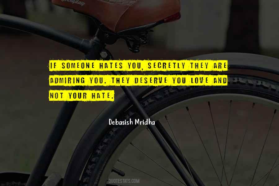 Deserve Your Love Quotes #1165751