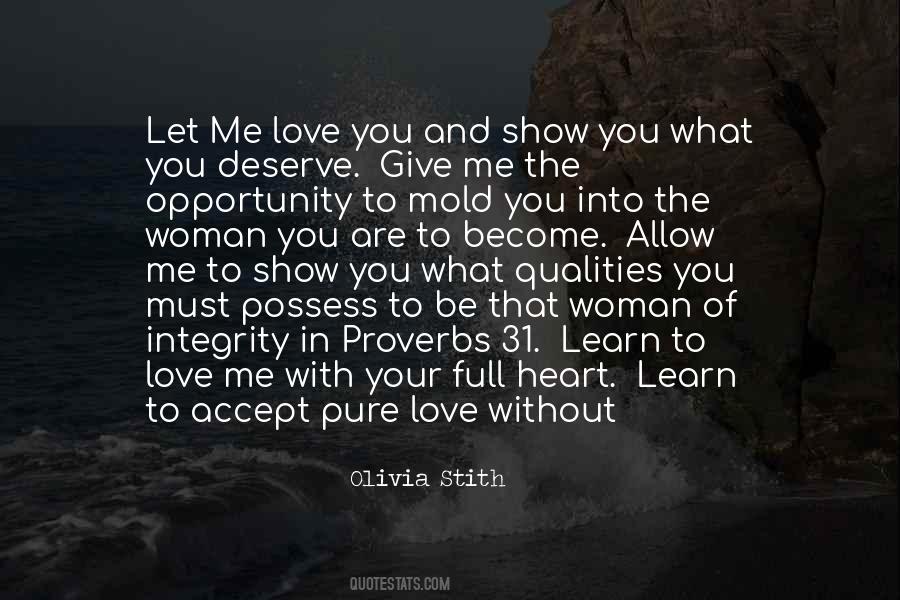 Deserve Your Love Quotes #1227790
