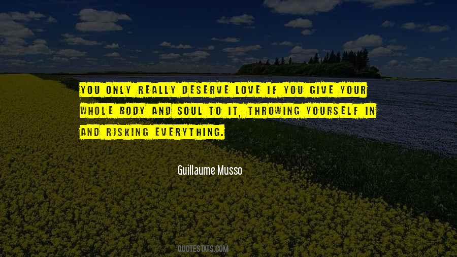 Deserve Your Love Quotes #1300697