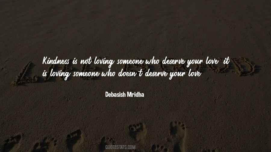 Deserve Your Love Quotes #1556432