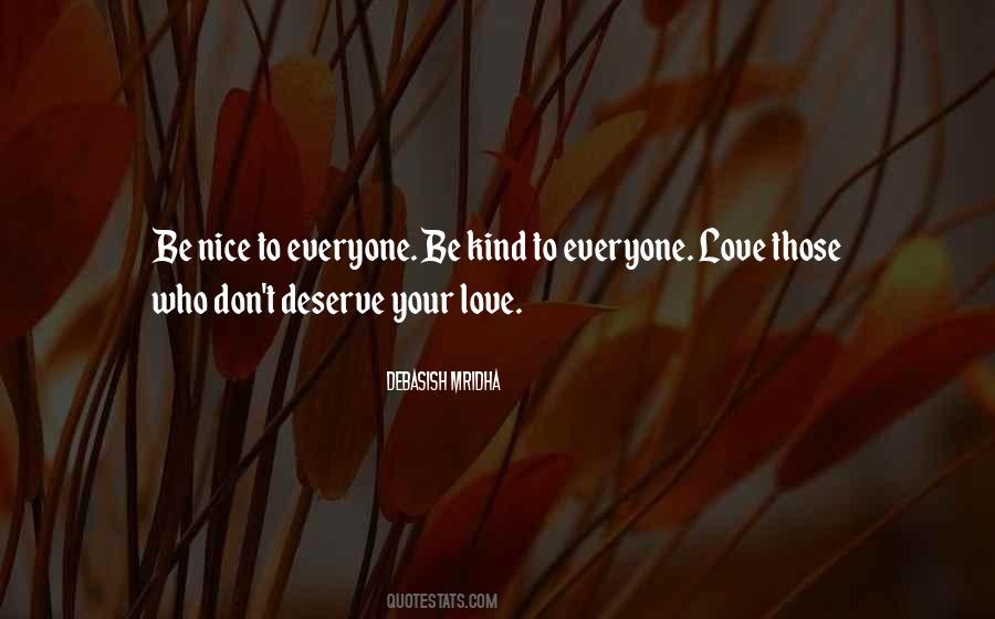 Deserve Your Love Quotes #1758970