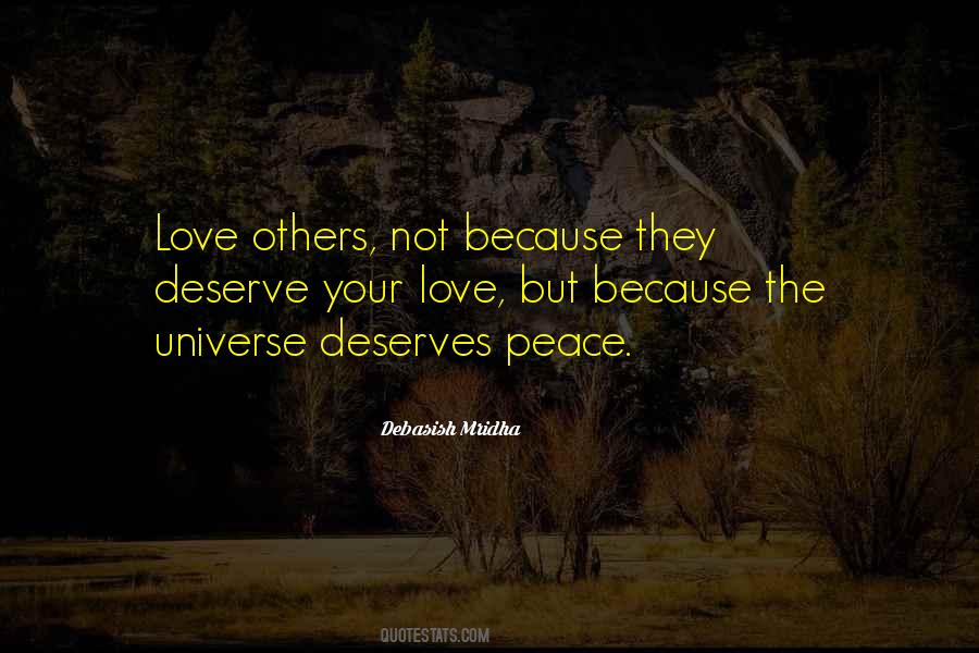 Deserve Your Love Quotes #365819