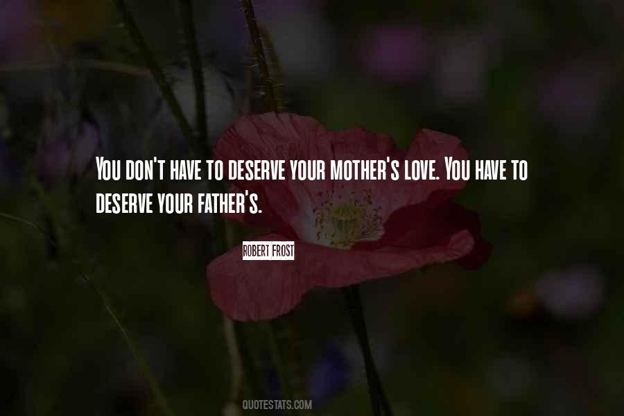 Deserve Your Love Quotes #808290