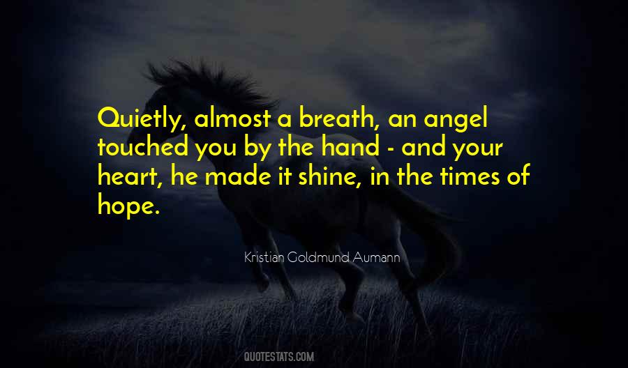 Angel Of Hope Quotes #1186926