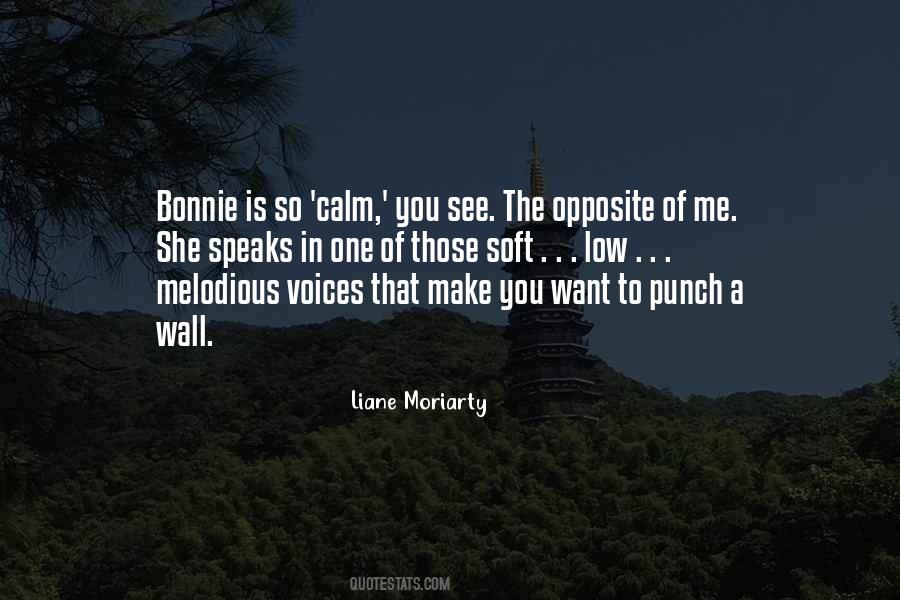 Make Me Calm Quotes #103621