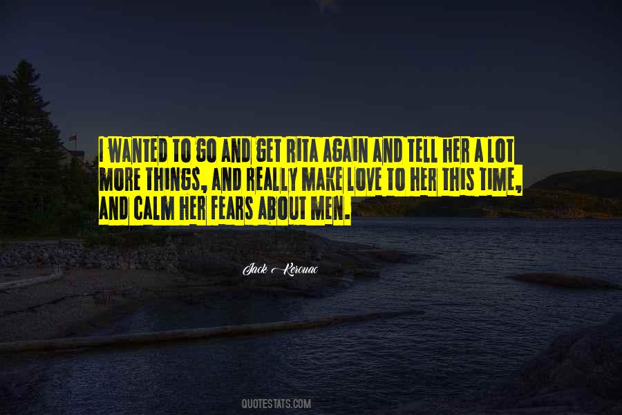 Make Me Calm Quotes #1120406