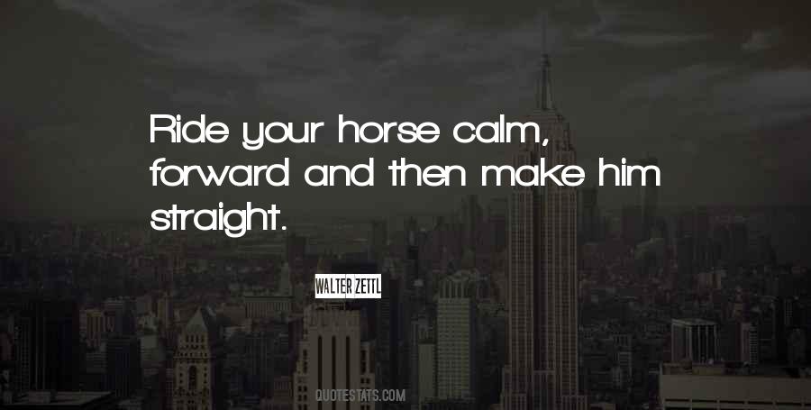 Make Me Calm Quotes #130349
