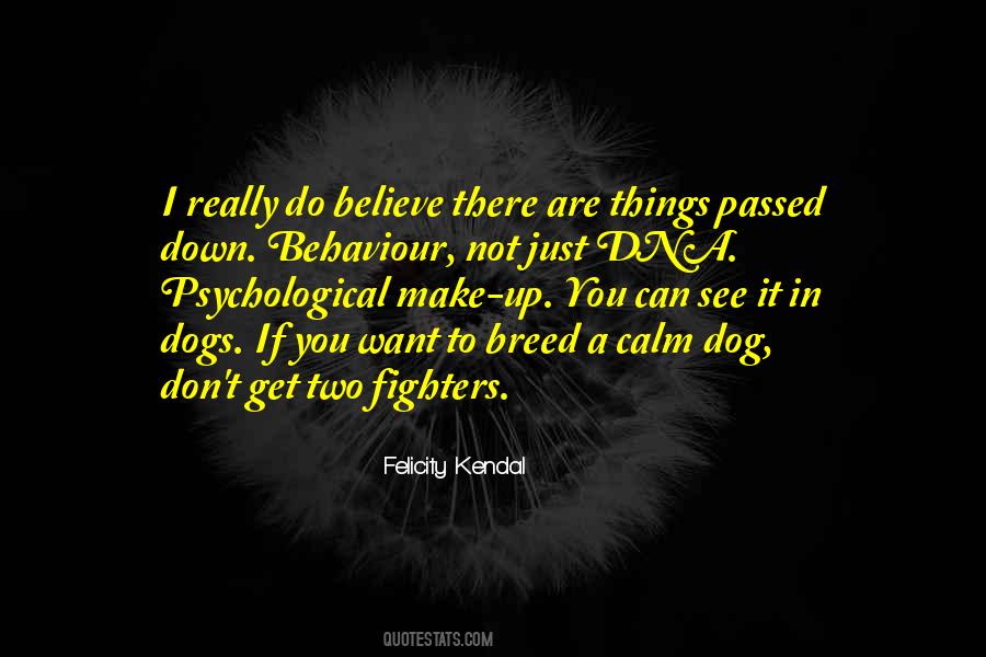 Make Me Calm Quotes #448222