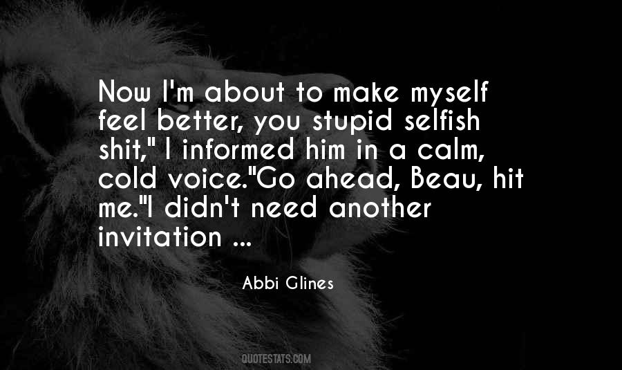 Make Me Calm Quotes #926325